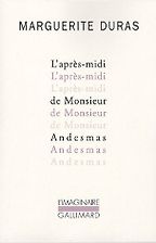 Enrique Vila-Matas discute Los libros que le influyeron - The Afternoon of Mr. Andesmas by Marguerite Duras Enrique Vila-Matas discute Los libros que le influyeron - The Afternoon of Mr. Andesmas by Marguerite Duras