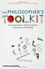 The Philosopher's Toolkit by Julian Baggini