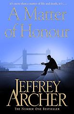 Jeffrey Archer on Bestsellers - A Matter of Honour by Jeffrey Archer