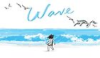 The Best Wordless Picture Books - Wave by Suzy Lee