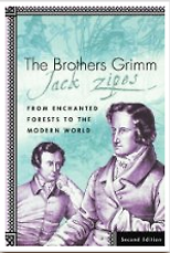 The best books on Fairy Tales - The Brothers Grimm by Jack Zipes