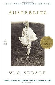 Austerlitz by WG Sebald Austerlitz by WG Sebald