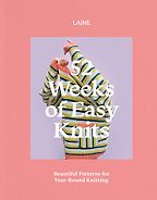 The best books on Knitting - 52 Weeks of Easy Knits: Beautiful Patterns for Year-Round Knitting by Laine