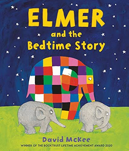 Elmer and the Bedtime Story by David McKee