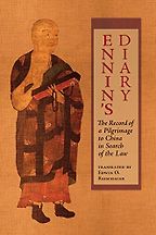 The best books on The Silk Road - Diary: Record of a Pilgrimage to China in Search of the Law Ennin (trans. E O Reischauer)