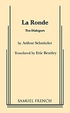 La Ronde by Arthur Schnitzler La Ronde by Arthur Schnitzler