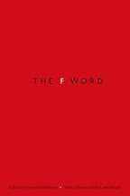 The best books on Slang - The F-Word by Jesse Sheidlower The best books on Slang - The F-Word by Jesse Sheidlower
