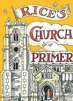 Rice's Church Primer by Matthew Rice Rice's Church Primer by Matthew Rice