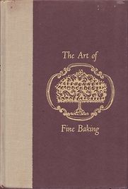 The Art of Fine Baking by Paula Peck The Art of Fine Baking by Paula Peck
