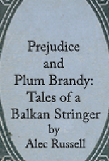 The best books on South Africa - Prejudice and Plum Brandy by Alec Russell