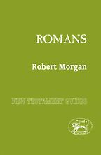 The Epistle to the Romans by Robert Morgan The Epistle to the Romans by Robert Morgan