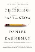 The best books on Critical Thinking - Thinking, Fast and Slow by Daniel Kahneman