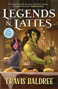 The Best Science Fiction & Fantasy Books of 2023: The Hugo Award Nominees - Legends & Lattes by Travis Baldree