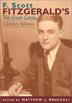 Books About The Great Gatsby - F. Scott Fitzgerald's The Great Gatsby by Matthew J. Bruccoli Books About The Great Gatsby - F. Scott Fitzgerald's The Great Gatsby by Matthew J. Bruccoli