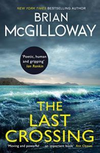 The Best of Contemporary Irish Fiction - The Last Crossing by Brian McGilloway