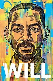 The Best New Celebrity Memoirs - Will by Will Smith and Mark Manson The Best New Celebrity Memoirs - Will by Will Smith and Mark Manson