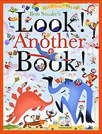 Playful Books for Children - Look! Another Book! by Bob Staake Playful Books for Children - Look! Another Book! by Bob Staake