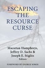 Escaping the Resource Curse by Jeffrey D Sachs