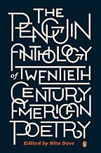 The Best American Poetry - The Penguin Anthology of Twentieth Century American Poetry by Rita Dove The Best American Poetry - The Penguin Anthology of Twentieth Century American Poetry by Rita Dove