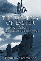 The best books on Easter Island - The Mystery of Easter Island by Katherine Routledge