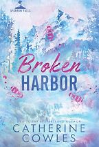 The Best Sports Romance Novels - Broken Harbor by Catherine Cowles