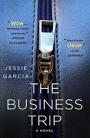 The Business Trip by Jessie Garcia The Business Trip by Jessie Garcia
