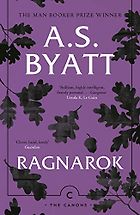 The Best Norse Mythology Books - Ragnarok by A.S. Byatt