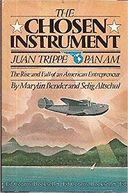 The best books on Aviation History - The Chosen Instrument by Marylin Bender and Selig Altschul The best books on Aviation History - The Chosen Instrument by Marylin Bender and Selig Altschul