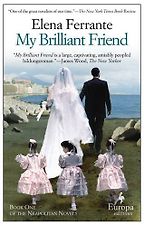 Historical Novels Set in Italy - My Brilliant Friend by Elena Ferrante Historical Novels Set in Italy - My Brilliant Friend by Elena Ferrante