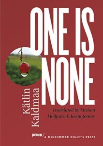 Best Baltic Literature - One Is None by Kätlin Kaldmaa
