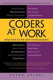 The best books on Learning Python and Data Science - Coders at Work: Reflections on the Craft of Programming by Peter Seibel The best books on Learning Python and Data Science - Coders at Work: Reflections on the Craft of Programming by Peter Seibel