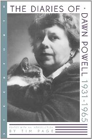The Diaries of Dawn Powell: 1931-1965 by Dawn Powell The Diaries of Dawn Powell: 1931-1965 by Dawn Powell