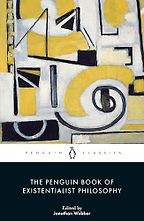 New Philosophy Books - The Penguin Book of Existentialist Philosophy ed. Jonathan Webber New Philosophy Books - The Penguin Book of Existentialist Philosophy ed. Jonathan Webber