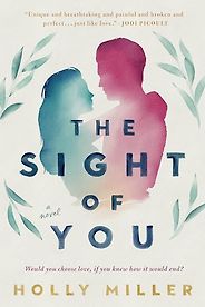 The Best Romance Books with a Twist - The Sight of You by Holly Miller The Best Romance Books with a Twist - The Sight of You by Holly Miller