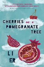 Five Contemporary Chinese Fiction Books - Cherries on a Pomegranate Tree by Li Er