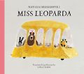 The Best New Books for 3-5 Year Olds - Miss Leoparda by Natalia Shaloshvili & translated by Lena Traer