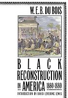 African American History Books - Black Reconstruction in America by W E B Du Bois