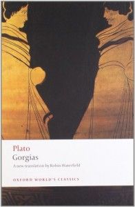 The best books on Political Spin - Gorgias by Plato