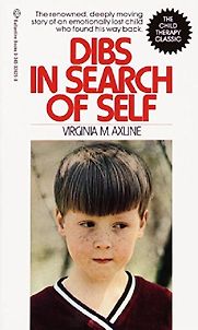 Dibs in Search of Self by Virginia M Axline Dibs in Search of Self by Virginia M Axline