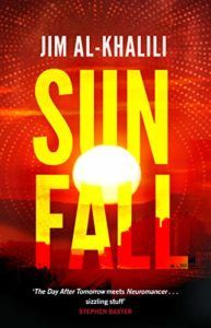 The Best Science Books to Take on Holiday - Sunfall by Jim Al-Khalili