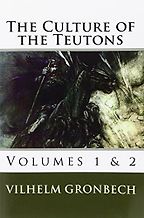 The best books on Old Icelandic Culture - The Culture of the Teutons by Vilhelm Grønbech The best books on Old Icelandic Culture - The Culture of the Teutons by Vilhelm Grønbech