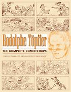 The best books on Picture Stories - The Complete Comic Strips by Rodolphe Töpffer