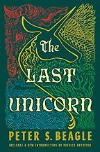 The Best Medieval Fantasy Books - The Last Unicorn by Peter Beagle