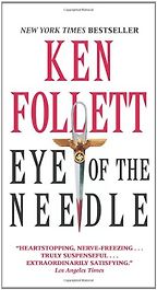 Tess Gerritsen recommends her Favourite Thrillers - Eye of the Needle by Ken Follett