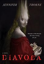 The Best Gothic Fantasy Novels - Diavola by Jennifer Thorne