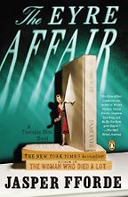 Five Funny Sci Fi Books - The Eyre Affair by Jasper Fforde Five Funny Sci Fi Books - The Eyre Affair by Jasper Fforde