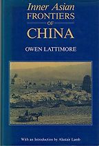 The best books on Uyghur Nationalism - Inner Asian Frontiers of China by Owen Lattimore