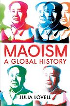 The Best History Books of 2019 - Maoism: A Global History by Julia Lovell