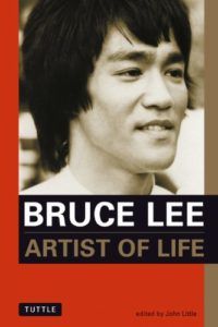 The best books on High Performance Psychology - Artist of Life by Bruce Lee
