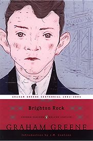 Brighton Rock by Graham Greene Brighton Rock by Graham Greene